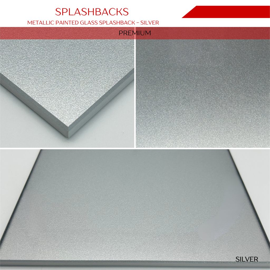 Splashbacks Metallic Painted Silver