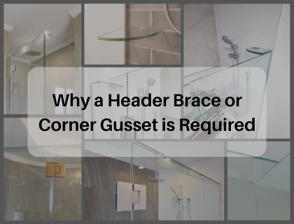 Why a Header Brace or Corner Gusset is Required